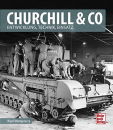 Churchill &amp; Co - Entwicklung, Technik, Einsatz (Nigel...