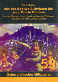 Mit der Edelweiß-Division bis zum Monte Cimone (Erich Saffert)