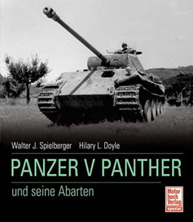 Panzer V Panther und seine Abarten (Walter J. Spielberger / Hilary Louis Doyle)