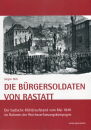 Die Bürgersoldaten von Rastatt - Der badische...