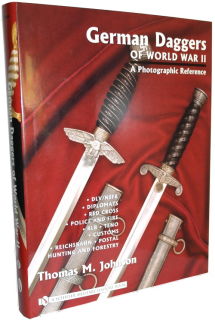 German Daggers of World War II - Vol. 3 (T.M. Johnson)
