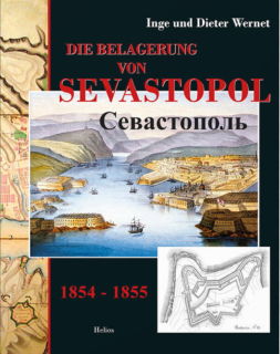 Die Belagerung von Sevastopol (Inge und Dieter Wernet)