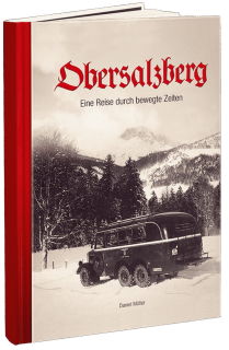 Obersalzberg – Eine Reise Durch Bewegte Zeiten (Daniel Möller)