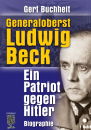 Generaloberst Ludwig Beck (Gert Buchheit)