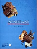 Luftwaffe vs. RAF - Uniforms and Flying Equipment of the Air War 1939-45 (Mick. J. Prodger)