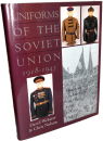 Uniforms of the Soviet Union 1918-1945  ( David Webster...
