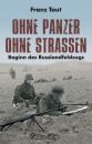 Ohne Panzer - Ohne Strassen (Franz Traut)