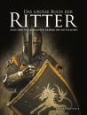 Das große Buch der Ritter (Phyllis Jestice)