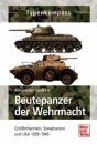 Typenkompass Beutepanzer der Wehrmacht- Grobritannien,...