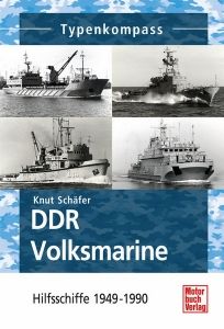 Typenkompass DDR Volksmarine-Hilfsschiffe 1949-1990 (Knut Schäfer)