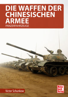 Die Waffen der Chinesischen Armee - Panzer (Victor Schunkow)