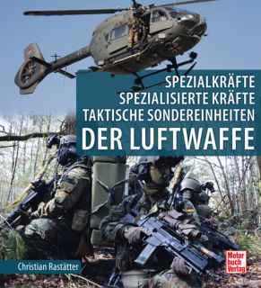 Spezialkräfte, Spezialisierte Kräfte, Taktische Sondereinheiten der Luftwaffe (Rastätter)