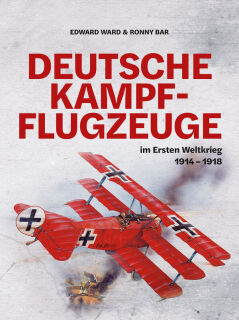 Deutsche Kampfflugzeuge im Ersten Weltkrieg (Ward/Bar)
