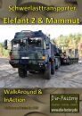 Elefant II und Mammut Schwerlasttransporter der Bundeswehr