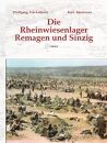 Die Rheinwiesenlager Remagen und Sinzig - gebundene Ausgabe