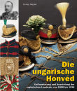 Die ungarische Honv&eacute;d-Uniformierung und...