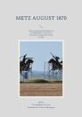 Metz August 1870 - Reiseführer Band 2 (H.J....