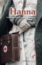 Hanna - Kriegsjahre einer Krankenschwester (Sandra Jungen)