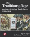 Die Traditionspflege des &ouml;sterr. Bundesheeres...