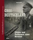 Großdeutschland - Effekte und Uniformen einer...