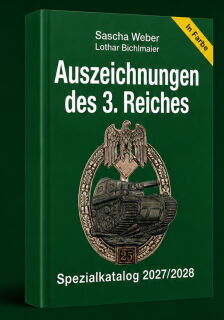 Auszeichnungen des 3. Reiches - Spezialkatalog 2027/2028 (Weber/Bichlmaier)