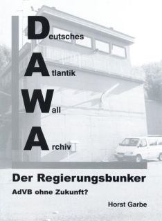 Der Regierungsbunker, AdVB ohne Zukunft? (Horst Garbe)