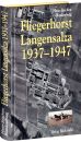 Fliegerhorst Langensalza 1937-1947 (Hans Joachim Blankenburg)