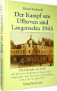Der Kampf um Ufhoven und Langensalza 1945 (Harald Rockstuhl)