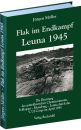 Flak im Endkampf - Leuna 1945 (J&uuml;rgen M&ouml;ller)