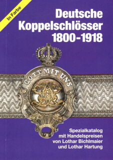 Deutsche Koppelschlösser 1800-1918 (Hartung/Bichlmaier)